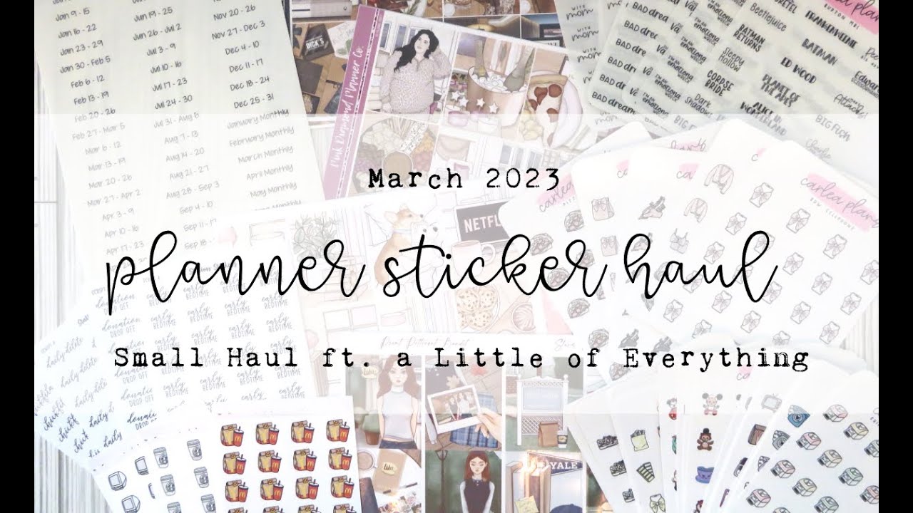 Another Little March Sticker Haul - featuring Carlea Plans, Pink Diamond Planner Co. and MORE!