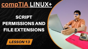 Topic - Bash Script Permissions & File Extensions Explained | compTIA Linux+