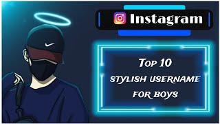Instagram stylish username for boys | stylish username for boys 2024 | instagram username for boys