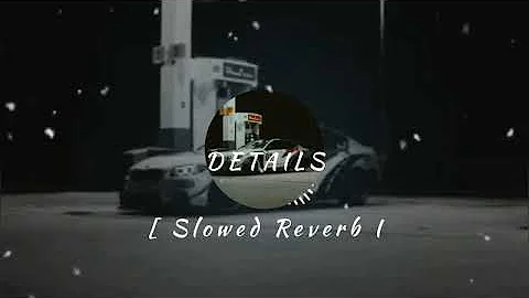 Detail : (Slow & Revarb) Deep Chambal | New Punjabi Song | Latest Punjabi Songs 2023 Judge Records