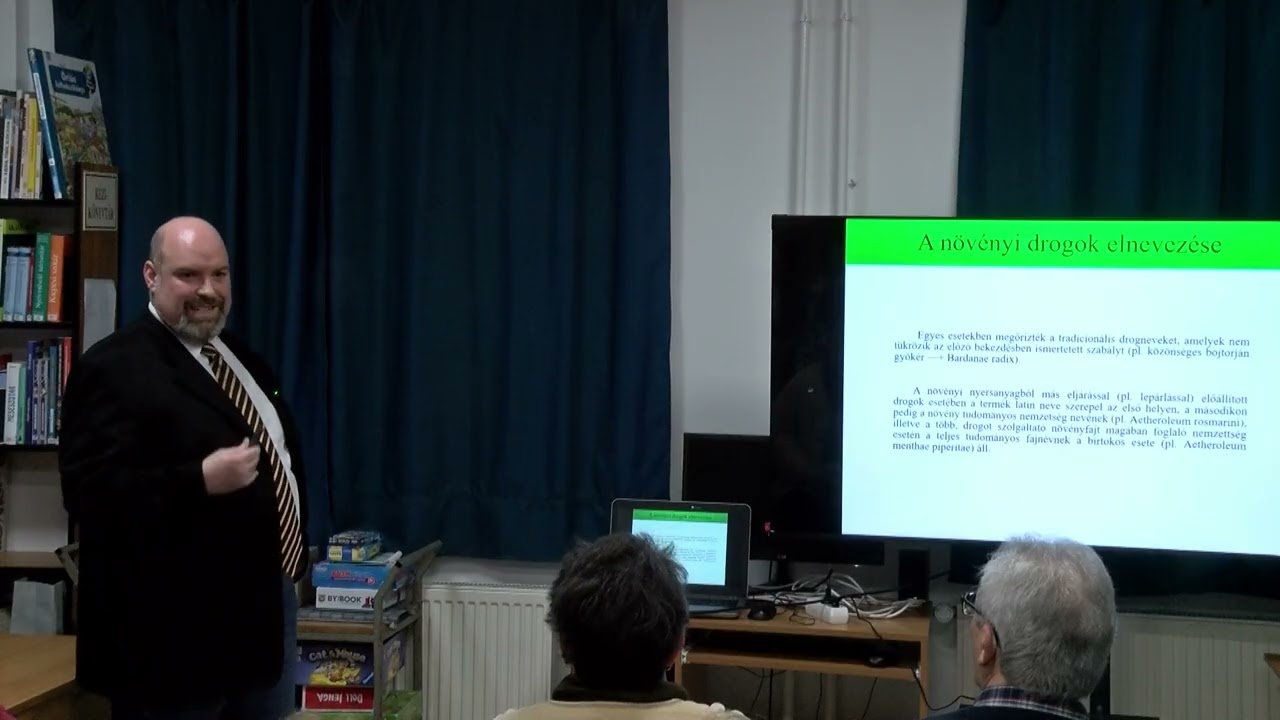 A természet patikája - A gyógyító flóra - Gselmann János patikárius eőadása