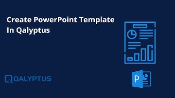 Qalyptus - Create PowerPoint template
