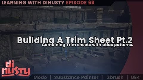 Building A Trim Sheet Pt.2 [EP69]