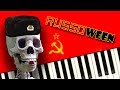 If Halloween was RUSSIAN?! - Piano Tutorial