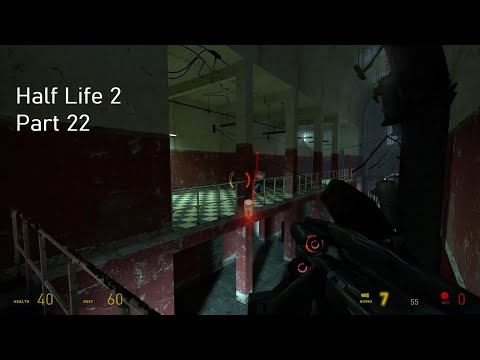 Half Life 2 Update Playthrough Part 22 #halflife2 #halflife #playthrough