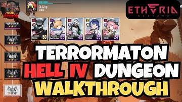 Etheria: Restart - Terrormaton Hell 4 Guide