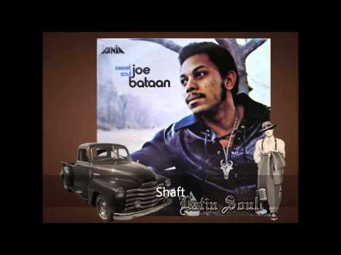 Joe Bataan Shaft