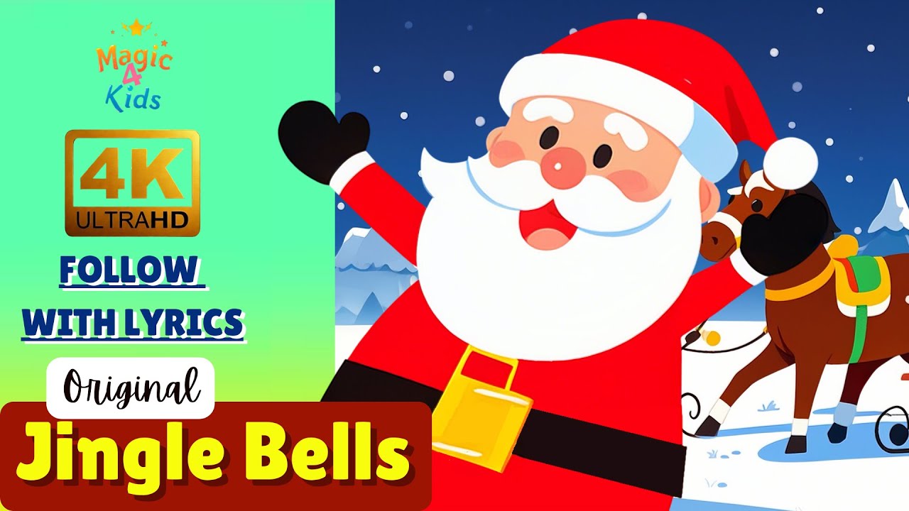 Jingle Bells Original Song | Sing Along with Lyrics [4K] Kids Christmas ...