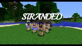 Stranded|| A Minecraft Roleplay Series Trailer