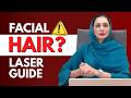Why You Need Laser Hair Removal for Your Facial Hair | STOP Bleaching, Waxing, Threading!