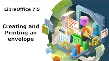 Creating and Printing Envelopes in LibreOffice Writer