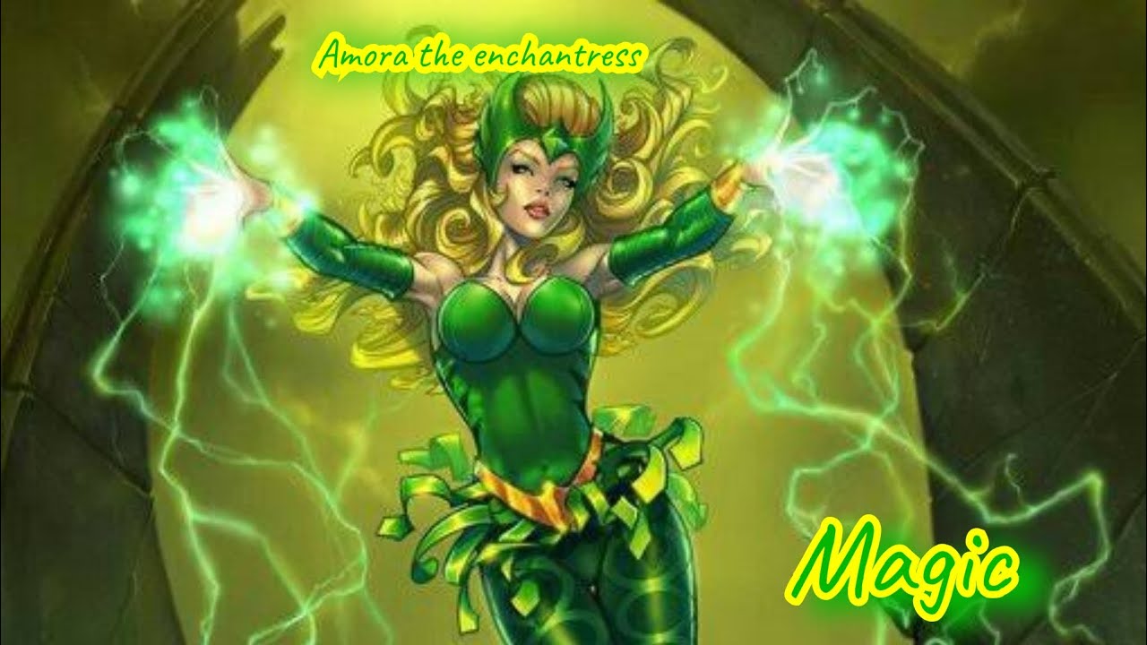 Amora the enchantress tribute