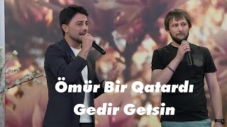 Gülağa & Balabəy Ağayev -  Ömür Bir Qatardı Gedir Getsin /Həmin Zaur