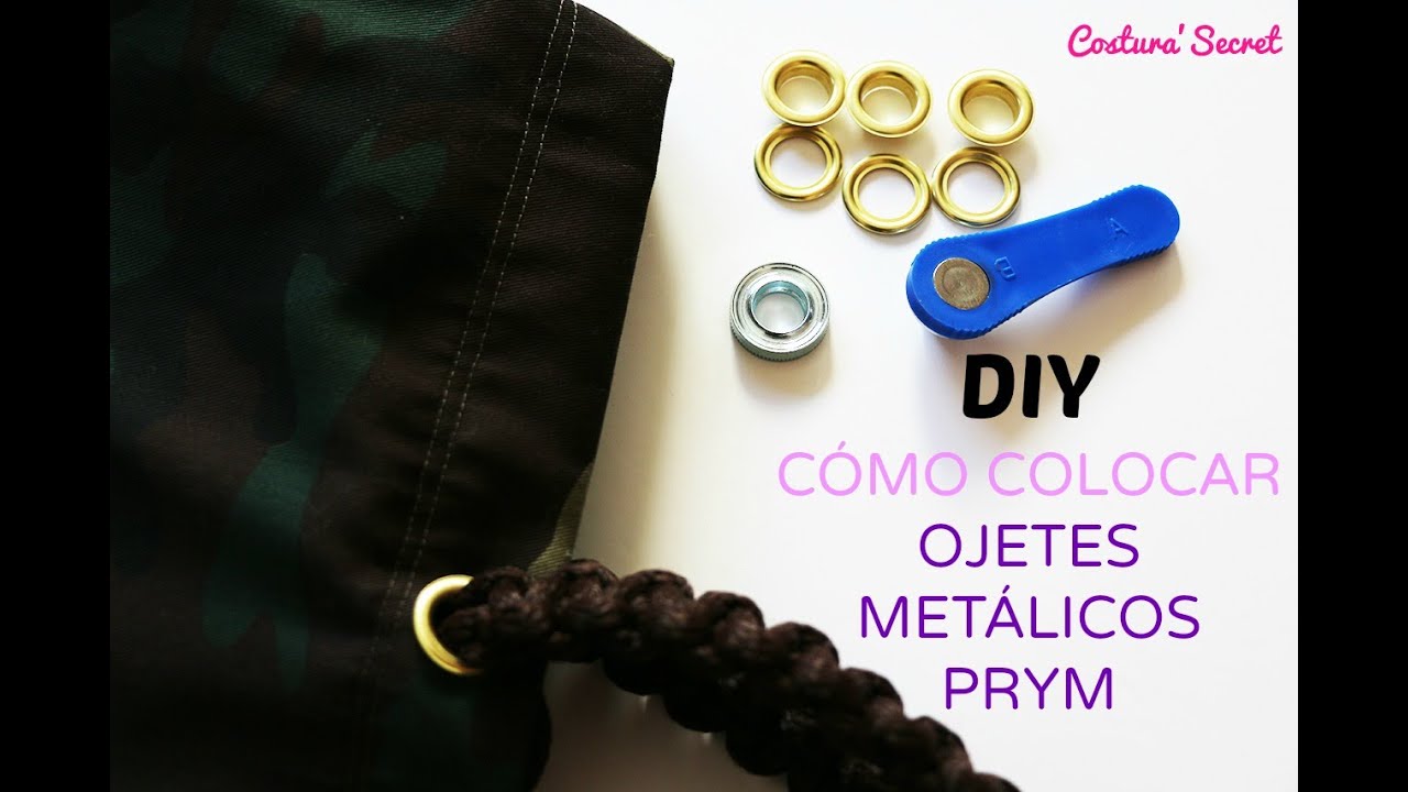 DIY Cómo colocar poner REMACHES  OJETES METÁLICOS PRYM 