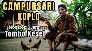 Download Lagu 5 JAM NONSTOP ‼️ CAMPURSARI KOPLO SUPER NGEBASS‼️ CAMPURSARI FULL ALBUM TERPOPULER #campursari MP3 Download Lagu 5 JAM NONSTOP ‼️ CAMPURSARI KOPLO SUPER NGEBASS‼️ CAMPURSARI FULL ALBUM TERPOPULER #campursari MP3