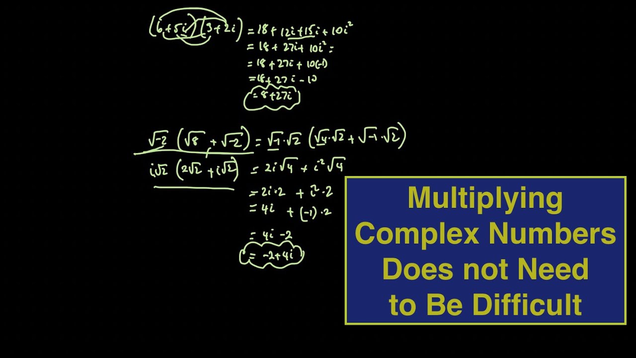 7.5 How to Simplify by Multiplying or dividing Complex Numbers by