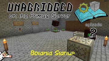 Botania Start - Diary of a Technowizard on the Unabridged Primus Server