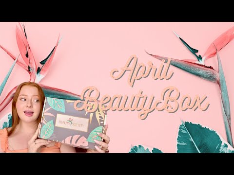 April BeautyBox Unboxing 2022