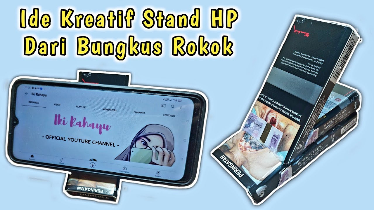 Ide Kreatif Dari Bungkus Rokok - Cara Membuat Stand Hp / Tempat Dudukan ...