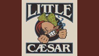 Video thumbnail of "Little Caesar - I Wish It Would Rain"