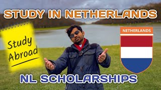 Scholarships in Netherlands 🇳🇱| NL Scholarship | Study in Netherlands