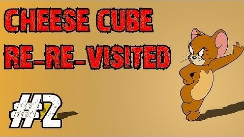 Custom Zombies - Cheese Cube Re-Re-Visited | Things Got a Bit Nutteh....er, CHEESY! (Part 2)