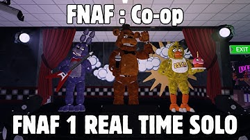 Roblox FNAF: Co-op - FNAF 1 Real Time Full Solo Walkthrough (6 Hours)