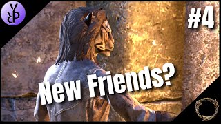 Unlikely Friends - Roleplaying A Khajiit In ESO - Ep. 4