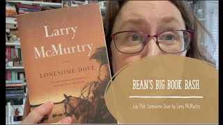 Bean's Big Book Bash July Pick: Lonesome Dove by Larry McMurtry