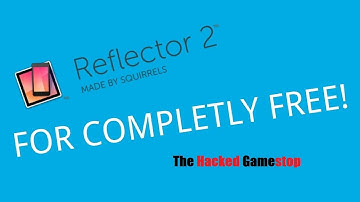 How to get Reflector 2 For Free!