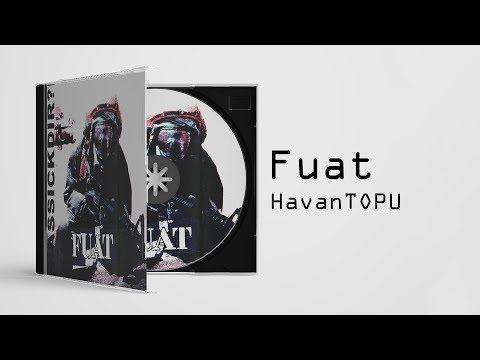Fuat - HavanTOPU (Official Audio)