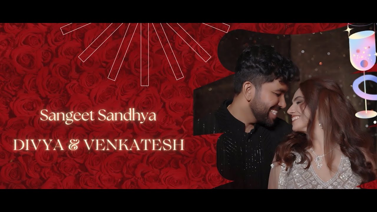 Divya & Venkatesh - Sangeet part 1
