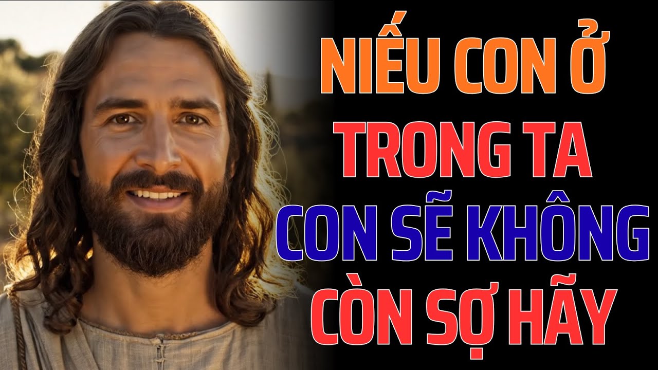 🔴Chúa Nói Trực Tiếp | Nếu Con Ở Trong Ta, Ta Cũng Sẽ Ở Trong Con.