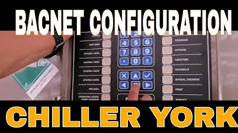 HOW TO INTEGRATE A CHILLER YORK INTO A BMS SYSTEM