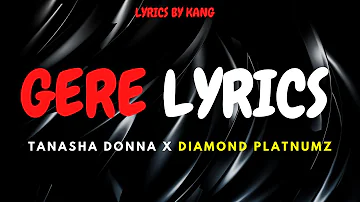 Gere Lyrics - Tanasha Donna ft Diamond Platnumz