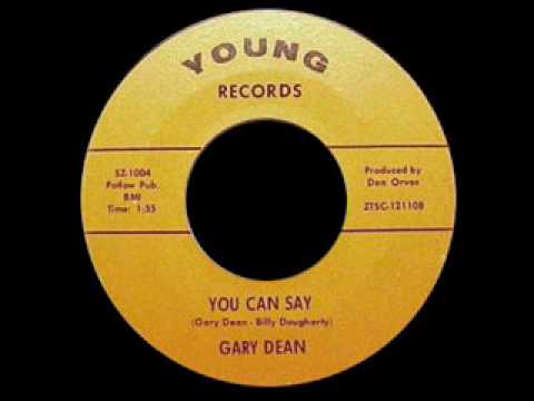 Gary Dean - You Can Say