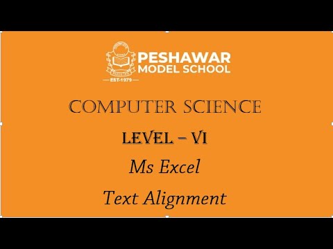 Kids tech | Computer Course | Class 6 | Ms Excel | Text Alignment