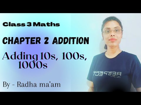 Adding 10s, 100s and 1000s | Maths For Kids | Addition for Class 3