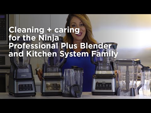 Blender | How to Clean and Care (Ninja® Professional Plus Blender and Kitchen System Family)