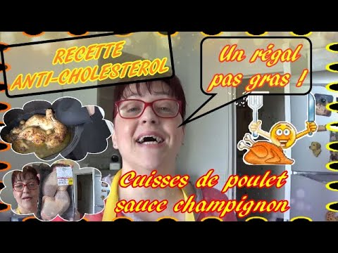 🚨--recette-anti-cholesterol---cuisses-de-poulet-sauce-champignons---😋---novembre-2019