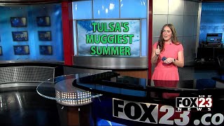 Video: June and July set records in Tulsa for muggiest summer ever