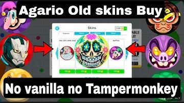 AGAR.İO OLD SKİN BUY AND NO VANİLLA NO TAMPERMONKEY NEW METHODT 2025❤️