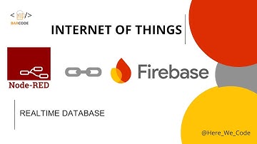 Firebase RealTime Database And Node-RED