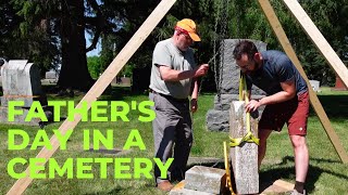 Spending Father's Day with my Dad...in a Cemetery