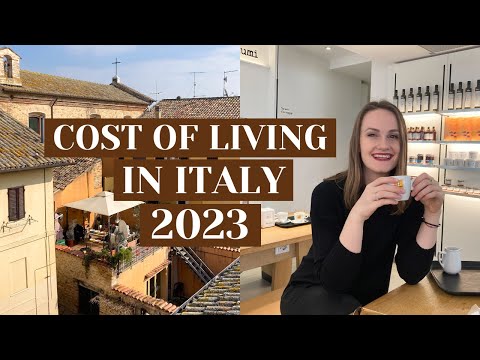 COST OF LIVING IN ITALY 2023: WHAT TO KNOW BEFORE MOVING