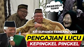 KH SUPANDI SEMARANG PENGAJIAN LUCU POLL SAMPAI KEPINGKEL PINGKEL Pengajian Terbaru 2023