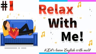 relax with me