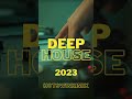 Melodic Deep House Mix 2023