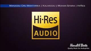 Manassu Oru Manthrika | Kaliveedu | Mohan Sitara | K.J.Yesudas | Hi-Res Audio