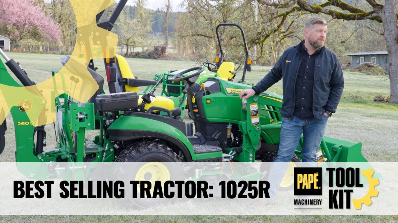 John Deere 1025R Our Best Selling Tractor YouTube